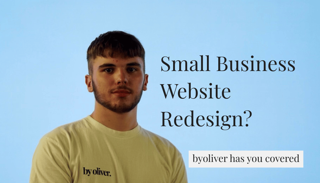 Small business website redesign text on an image of oliver