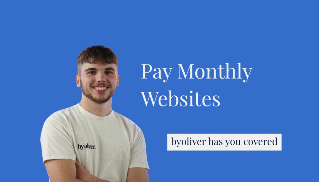 Pay Monthly Website text on a photo next to Oliver