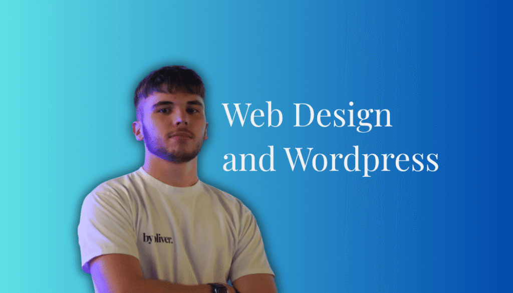 web design and wordpress text next to a picture of Oliver