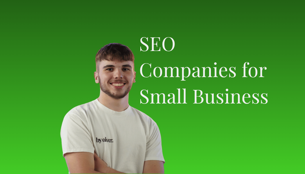 SEO Companies for Small Business text next to a picture of Oliver