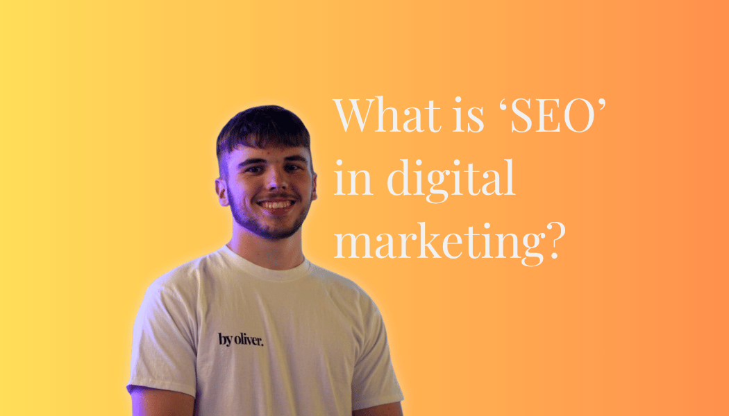 what is seo in digital marketing text next to a picture of oliver