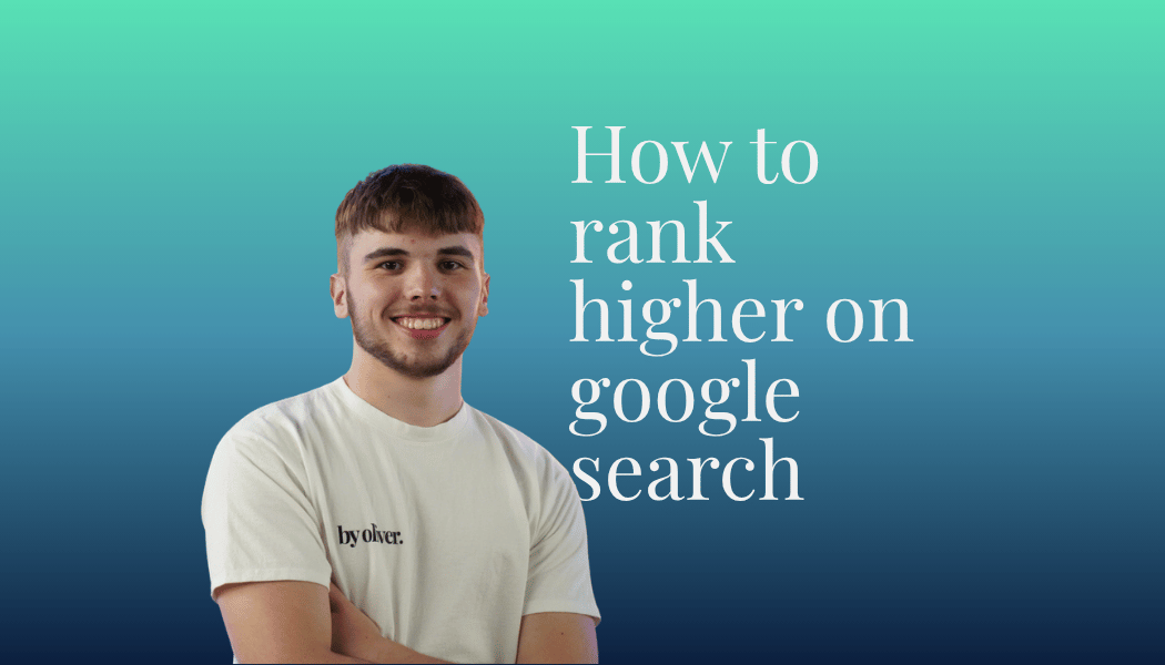 how to rank higher on google search text next to a picture of Oliver