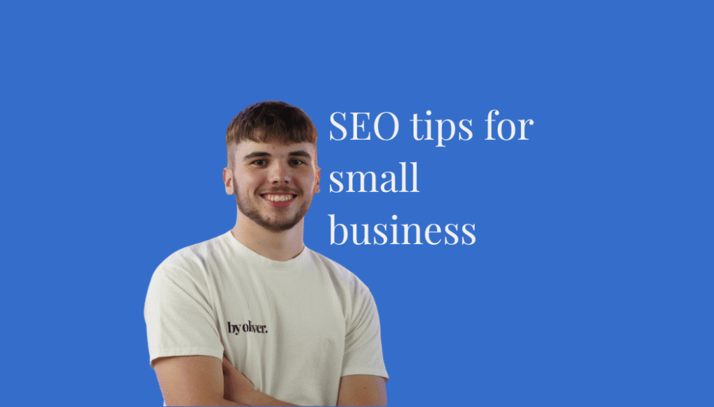 seo tips for small business text next to a picture of Oliver